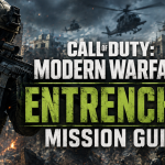 Call of Duty: Modern Warfare 4 Entrenched Mission Guide